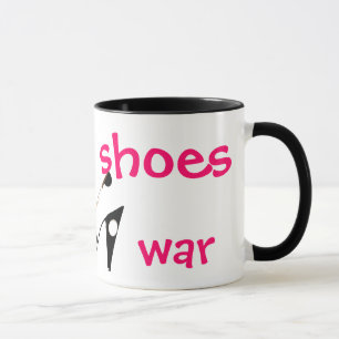 Faites à guerre de chaussures pas la tasse