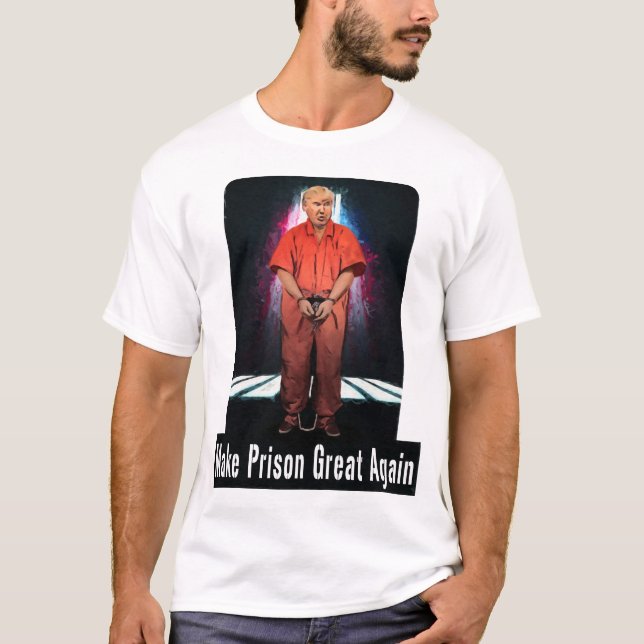 Faites à prison le grand encore - T-shirt (Devant)