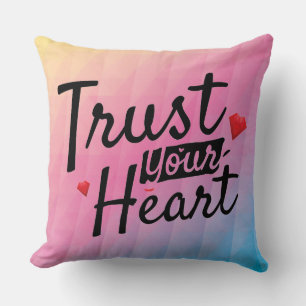Faites confiance à votre coeur Rainbow Coussin déc