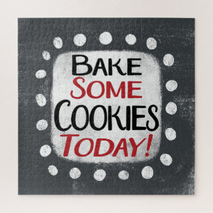 Faites cuire des cookies aujourd'hui Jigsaw Puzzle