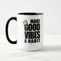 FAITES DE GOOD VIBES UN HABIT | Café Mug