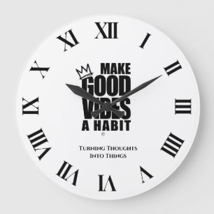 FAITES DE GOOD VIBES UN HABIT   Horloge murale acr