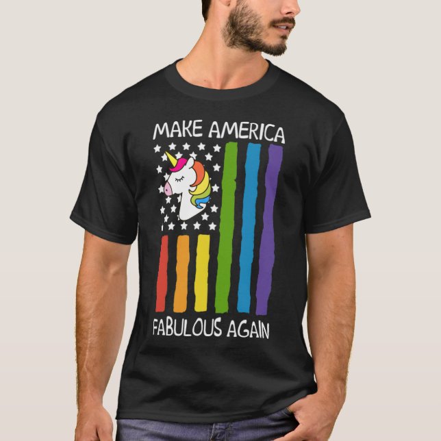 Faites de l'Amérique Fabulous again T-shirt LGBT - (Devant)