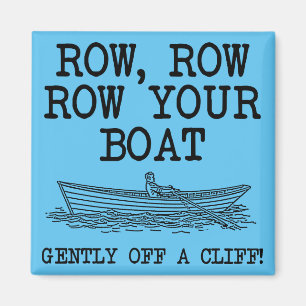 Faites Deriver Votre Bateau D'une Falaise Magnet F