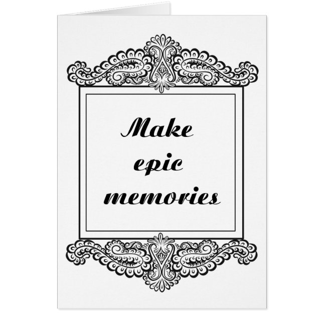 Faites des souvenirs épiques - Citation positive (Devant)