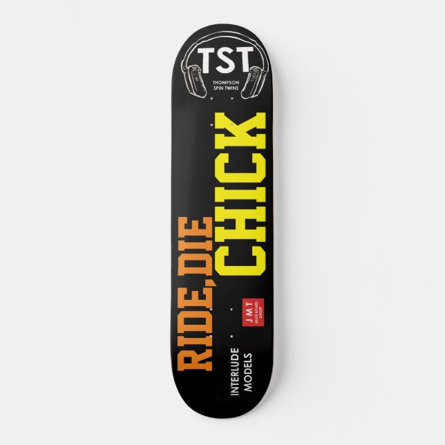 FAITES DU SKATEBOARD CHIC RIDE  DIE (Recto)