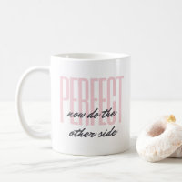"Faites l'autre côté" Enseignant de la danse Mug
