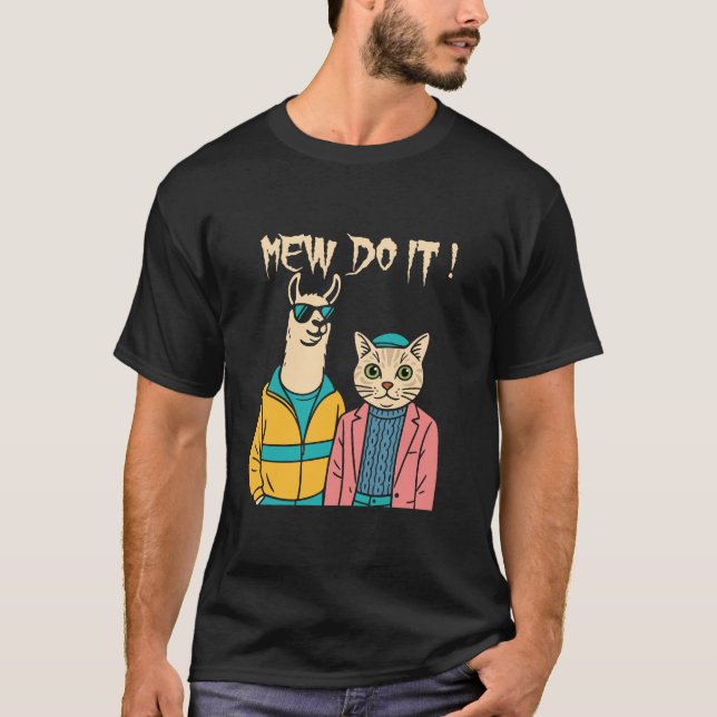Faites-Le ! Chat cool et T-shirt Llama (Devant)