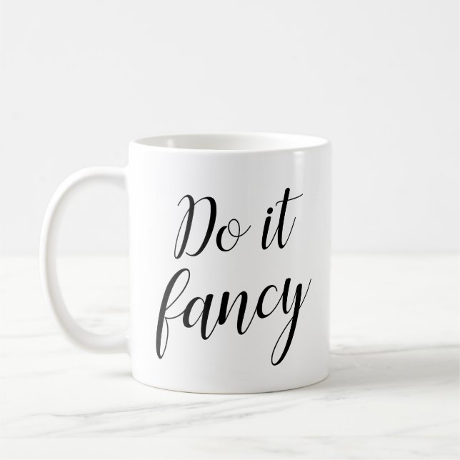 Faites-le Fancy Ceramic Coffee Mug (Gauche)