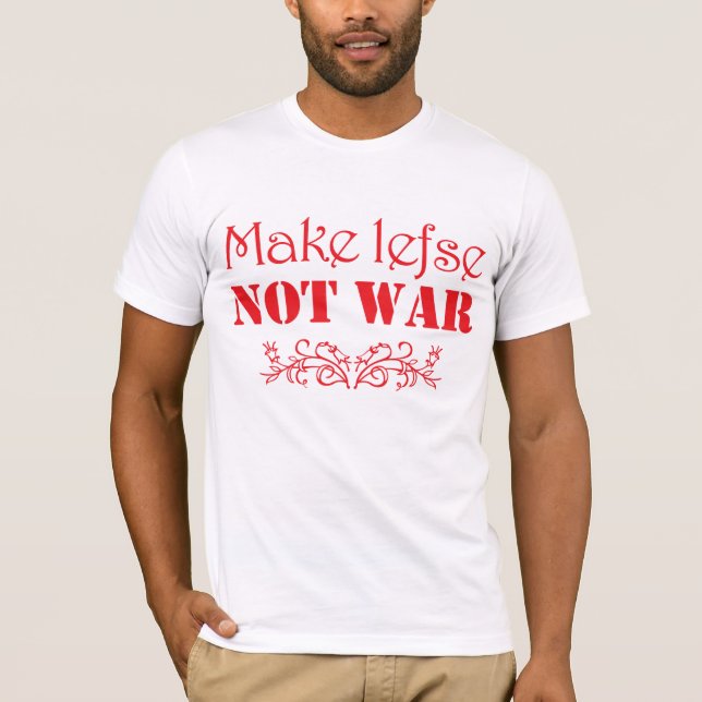Faites Lefse, pas T-shirt scandinave drôle de (Devant)