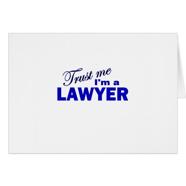 Faites-moi confiance je suis un avocat (Devant horizontal)