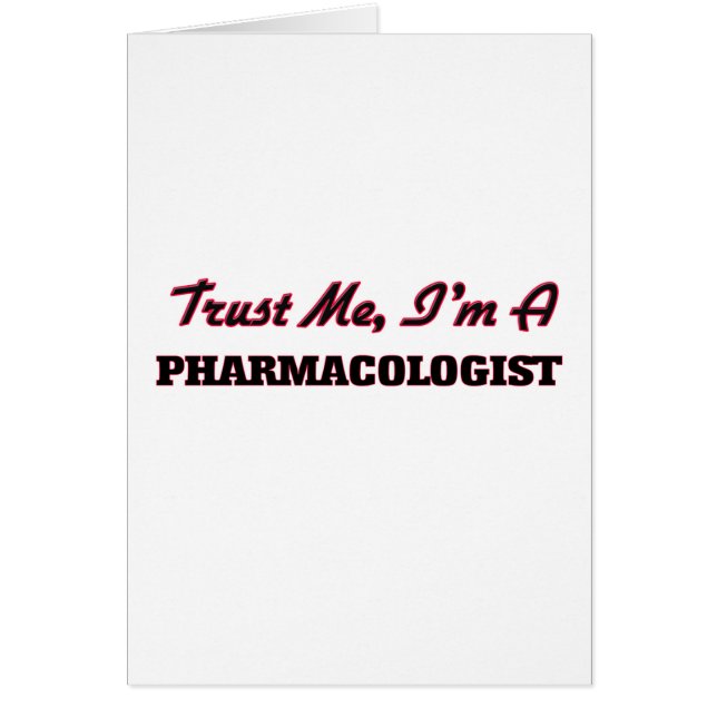 Faites-moi confiance je suis un pharmacologue (Devant)