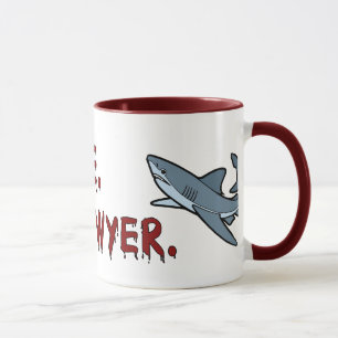 Faites-moi confiance je suis une tasse de requin