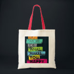Faites plus de ce qui vous rend heureux Sac fourre<br><div class="desc">Gardez un rappel pour donner la priorité à la joie avec notre sac fourre-tout "Faites plus de ce qui vous rend heureux" ! Ce sac dynamique et pratique est parfait pour les courses quotidiennes, les excursions à la plage, ou tout simplement la propagation de positivité. Fabriqué à partir de matériaux...</div>
