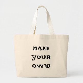 FAITES VOS PROPRES ! Sac fourre-tout