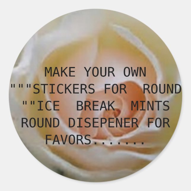 FAITES VOTRE PROPRE STICKER ROND POUR DISPENSER LE (Devant)