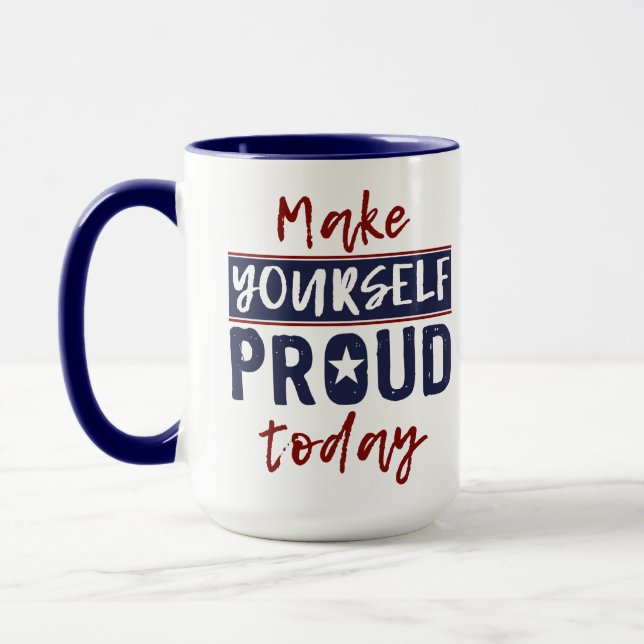 "Faites-vous la fierté de vous-même" tasses (Gauche)