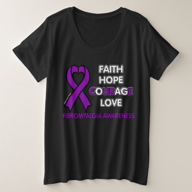 Faith Hope Courage Love...Fibro (Design devant)