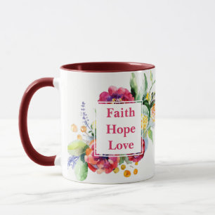 Faith Hope Love avec fleurs aquarelles Tasse