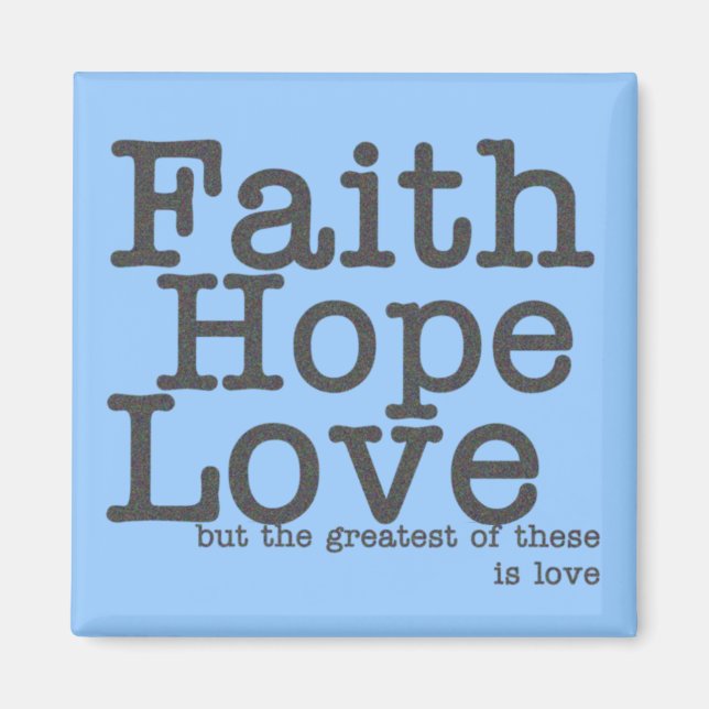 Faith Hope Love Blue Magnet (Devant)