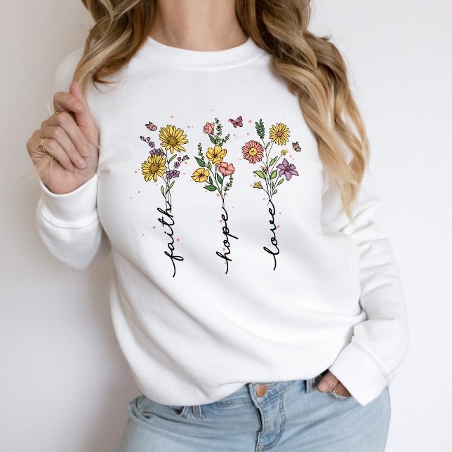 Faith Hope Love Christian Sweatshirt Fleurs (Créateur téléchargé)