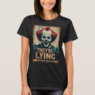 Fake News Pas De Guerre Iran Clown T-Shirt Femme