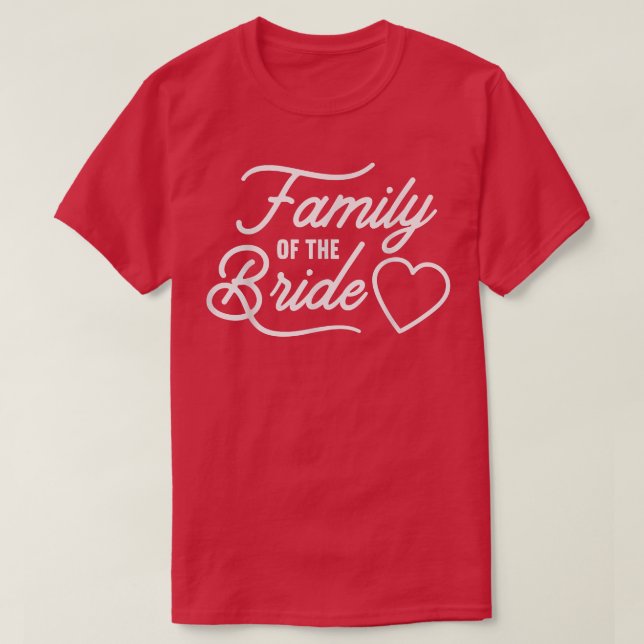 Famille de la mariée Le mariage favorise TShirts (Design devant)