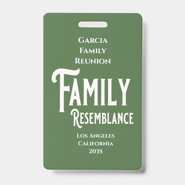 Family Resemblance Family Reunion Badge (Front)