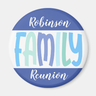 Family Reunion Keepsake Souvenir Circle Magnet