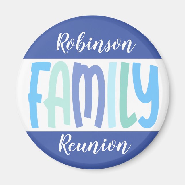 Family Reunion Keepsaké Souvenir Circle Magnet (Devant)