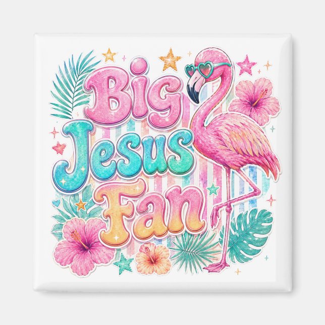 Fan de Jésus avec Magnet Flamingo  (Devant)