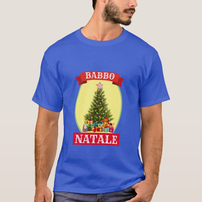 Fantastique nouveauté Noël BABBO NATALE T-shirt (Devant)