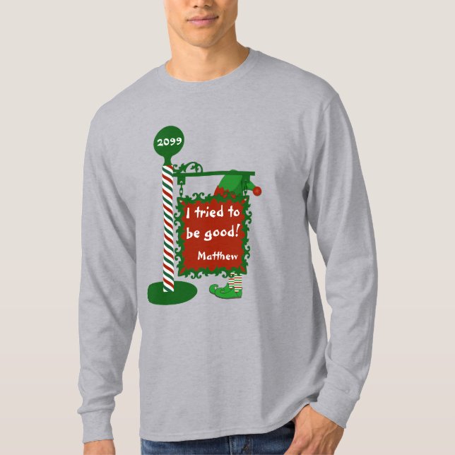 Fantastique T-shirt de Noël "J'ai essayé d'être bo (Devant)