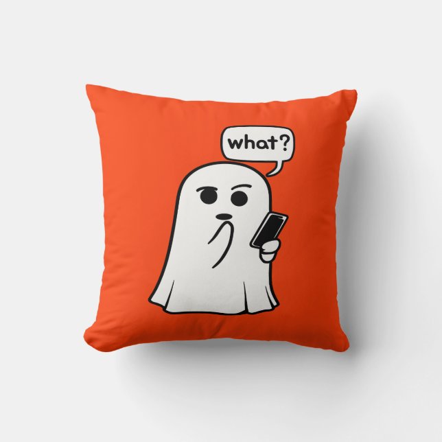 Fantôme avec téléphone "Quoi ?" Coussin décoratif (Recto)
