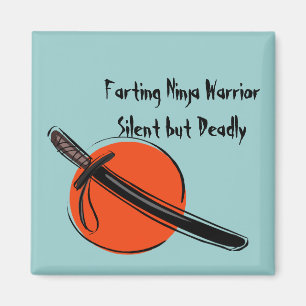 Farting Ninja Warrior Silent, mais Deadem Magnet