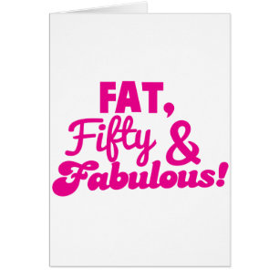 FAT cinquante 50 et FABULEUX
