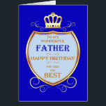 Father Birthday with Shield<br><div class="desc">Wish your father a happy birthday with a royal shield. A golden crown sits over a shield with golden scrollwork. Tell your father he is the best in a regal medieval way!</div>
