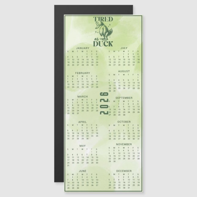 FATIGUÉ COMME UN CANARD Calendrier Canard Vert 202 (Devant / Derrière)