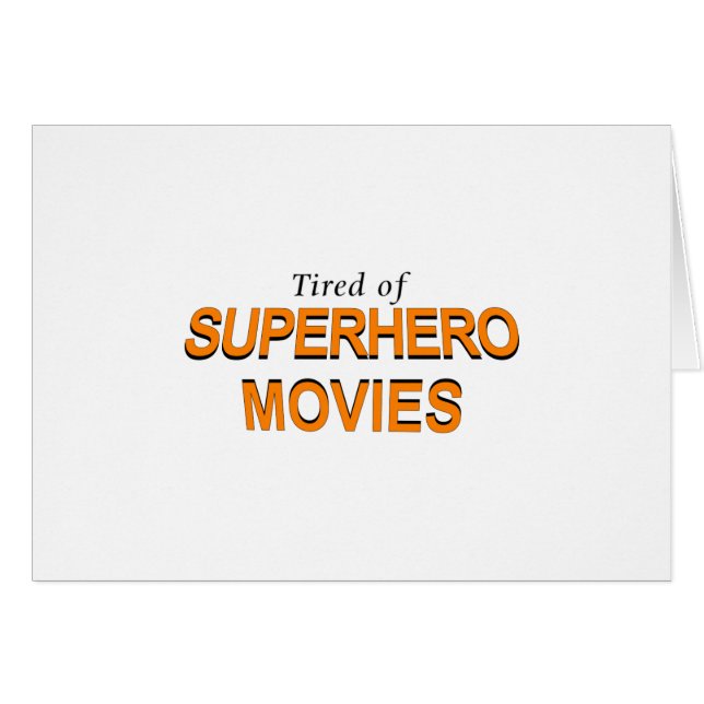 Fatigué Des Films Superhero (Devant horizontal)