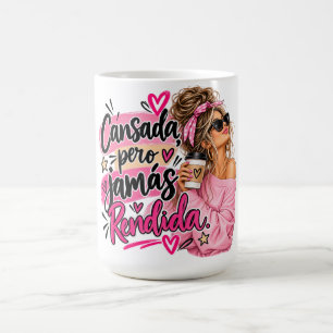 Fatiguée Mais Jamais Vaincue – Tasse Motivante Drô