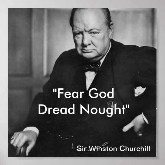 Fear God, Dred Nought - affiche de churchill (Devant)