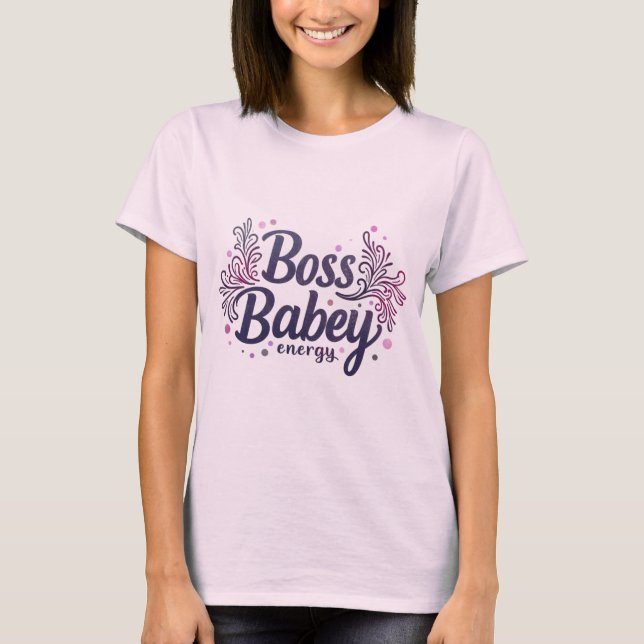 Fearless & Fabulous - T-shirt Boss Babe Energy (Devant)