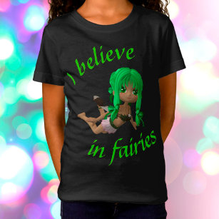 Fée : Je crois aux fées T-Shirt pour filles