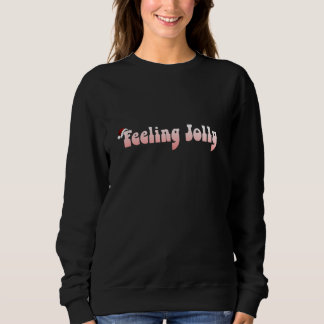 Feel Jolly Sweatshirt de Noël - Retro