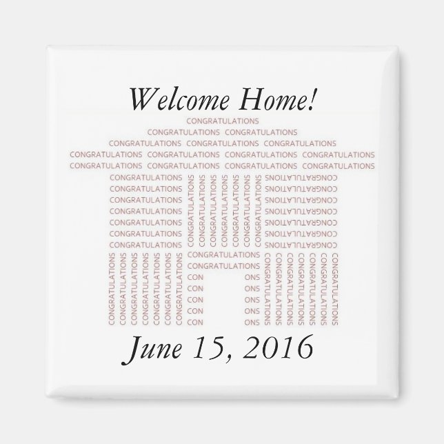 Félicitations House Custom Magnet (Devant)