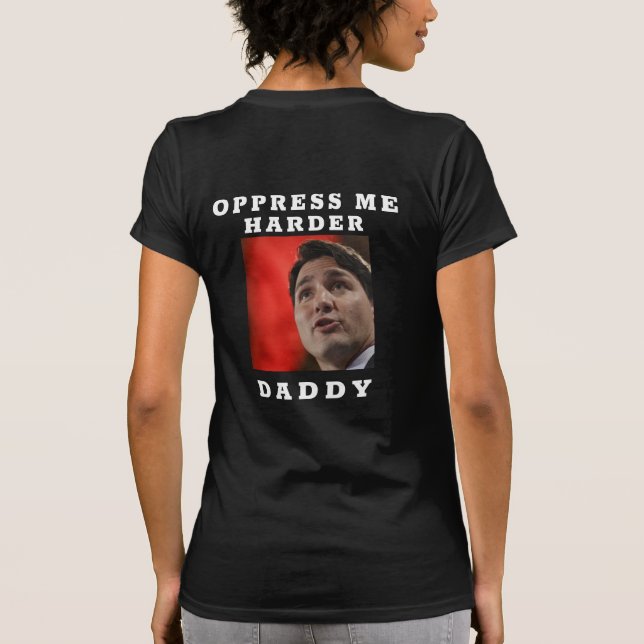 Femme avec Trudeau Face T-Shirt (Dos)