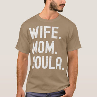 Femme Maman Doula T-Shirt