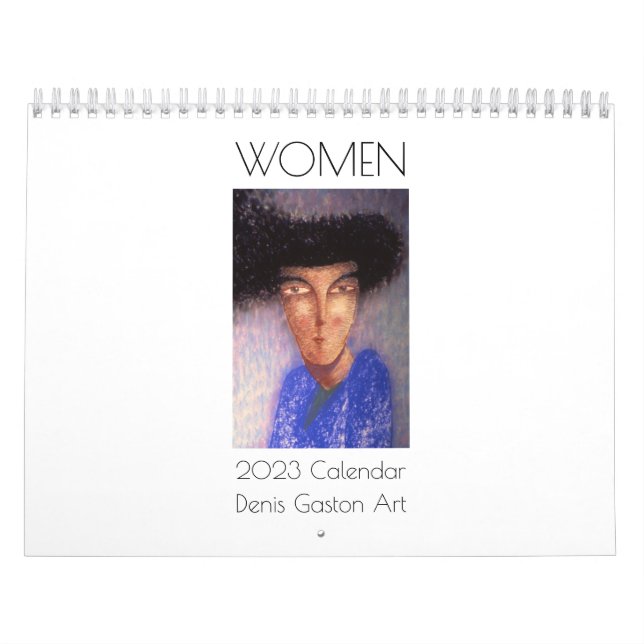 FEMMES, Calendrier 2023, Peintures, Denis Gaston A (Protection)