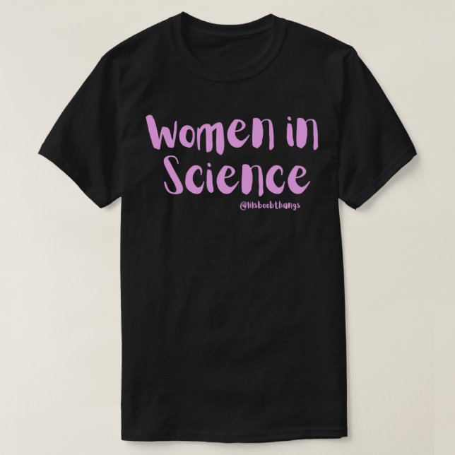 Femmes en sciences lilsboobthangs Classique TShirt (Design devant)