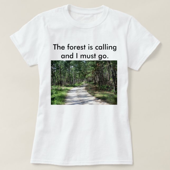 Femmes La forêt appelle t-shirt (Design devant)